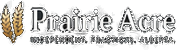 Prairie Acre logo — white footer wordmark with a gold wheat emblem and uppercase tagline.